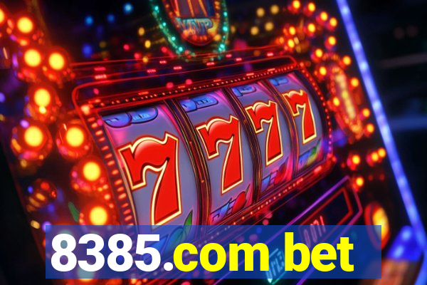 8385.com bet